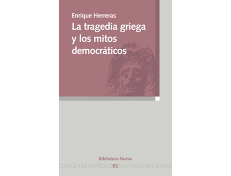 Livro Tragedia Griega Y Los Mitos Democraticos