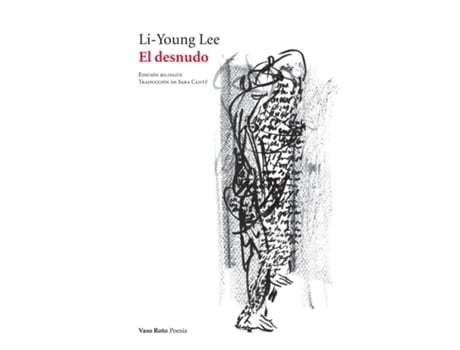 Livro El Desnudo Poemas De Li-young Lee (inglês)