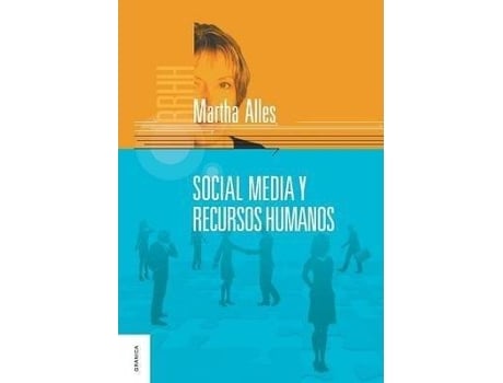 Livro Social Media Y Recursos Humanos de Martha Alles (Espanhol)
