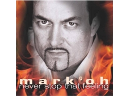 CD Mark 'Oh - Never Stop Rockin' (1CDs)