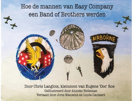 Livro Hoe de Mannen van Easy Company een Band of Brothers Werden (Dutch Edition) Chris Langlois (Holandês)