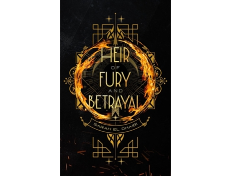 Livro Heir Of Fury And Betrayal De Sarah El Dhaibi (inglês)