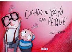 Livro Cuando El Yayo Era Peque .