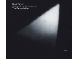 CD Evan Parker Electro-Acoustic Ensemble - The Eleventh Hour