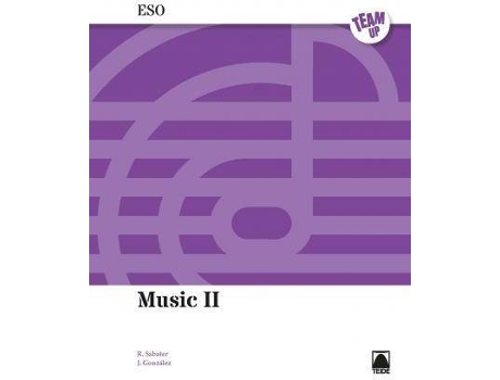 Livro Music II ESO - TeamUp de Sabater Ribera, Roser (Inglês)