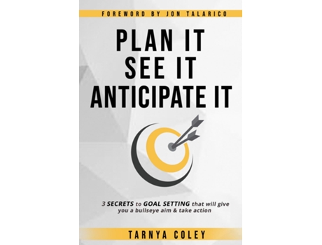 Livro Plan It. See It. Anticipate It De Tarnya Coley (inglês)