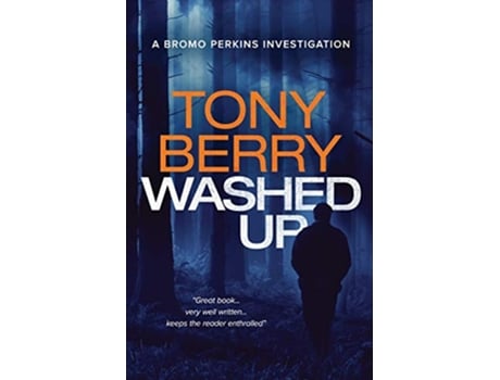 Livro Washed Up A Bromo Perkins Mystery de Tony Berry (Inglês)