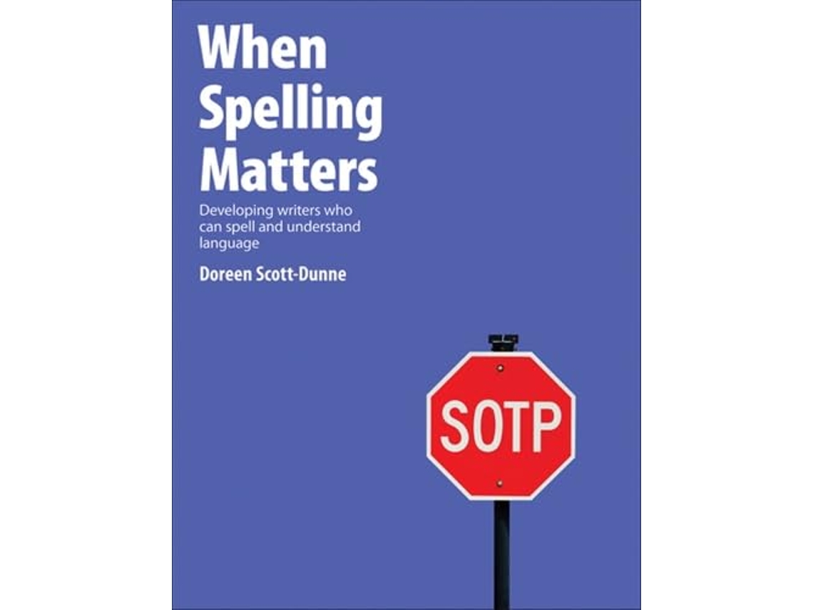Livro When Spelling Matters de Doreen Scott-Dunne (Inglês)