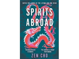Livro Spirits Abroad de Zen Cho (Inglês)