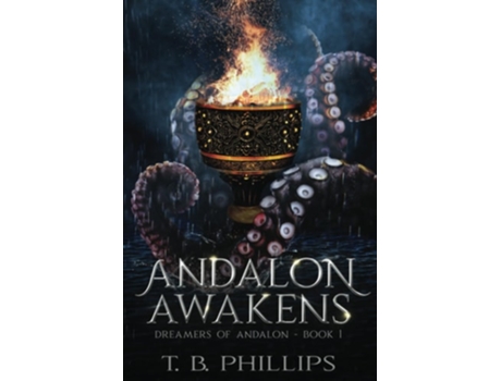 Livro Andalon Awakens de T B Phillips (Inglês)
