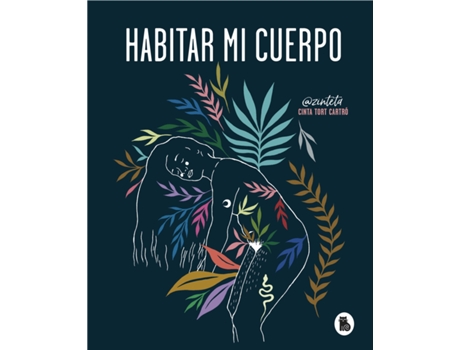 Livro Habitar Mi Cuerpo de Cinta Tort (Espanhol)