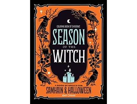 Livro Coloring Book of Shadows Season of the Witch Spells for Samhain and Halloween de Amy Cesari (Inglês - Capa Dura)