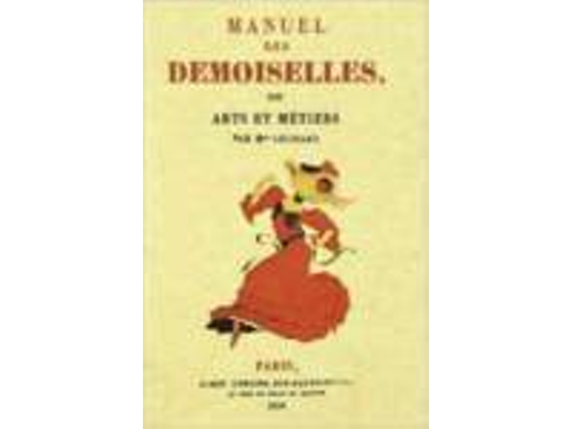 Livro Manuel Des Demoiselles de Elisabeth-Felicie Bayle-Mouillard (Espanhol)
