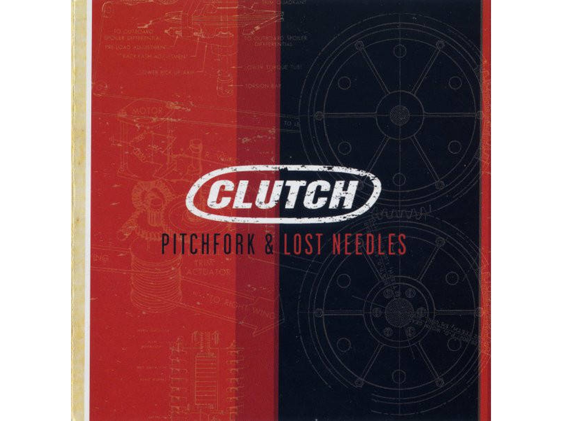 CD Clutch  - Pitchfork & Lost Needles (1CDs)