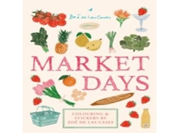 Livro Market Days de Zoe de Las Cases (Inglês)