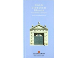 Livro Guía Del Real Sitio Del Escorial Monasterio Y Territorio de Alberto Humanes Bustamente (Espanhol)