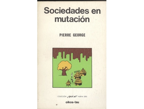 Livro Sociedades En Mutación de Pierre George (Espanhol)