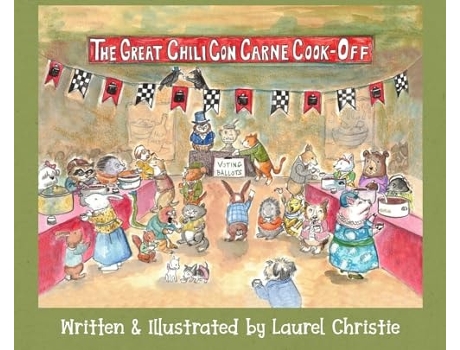 Livro The Great Chili Con Carne Cook-Off de Laurel Christie (Inglês - Capa Dura)
