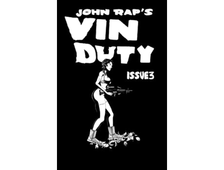 Livro Vin Duty Issue 3 De John Rap (inglês)