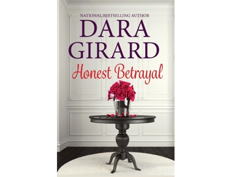 Livro Honest Betrayal De Dara Girard (inglês)