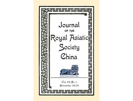 Livro journal of the royal asiatic society china november 2018 de edited by royal asiatic society china (inglês)