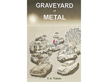 Livro Graveyard of Metal de Virginia Trahan (Inglês)
