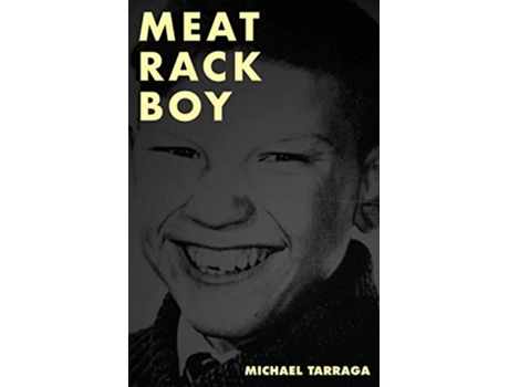 Livro Meat Rack Boy de Michael Tarraga (Inglês)