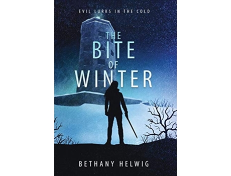Livro The Bite Of Winter De Bethany Helwig (inglês - Capa Dura)