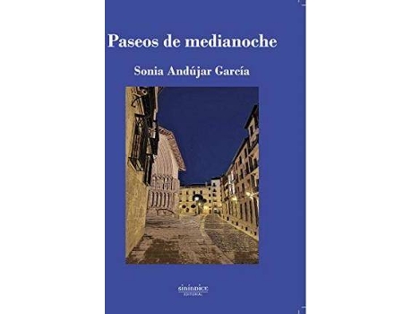 Livro Paseos de medianoche de Sonia Andújar García (Espanhol)