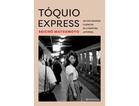 Livro TÓQUIO EXPRESS de Seicho Matsumoto (Português)