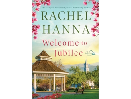 Livro Welcome To Jubilee de Rachel Hanna (Inglês)