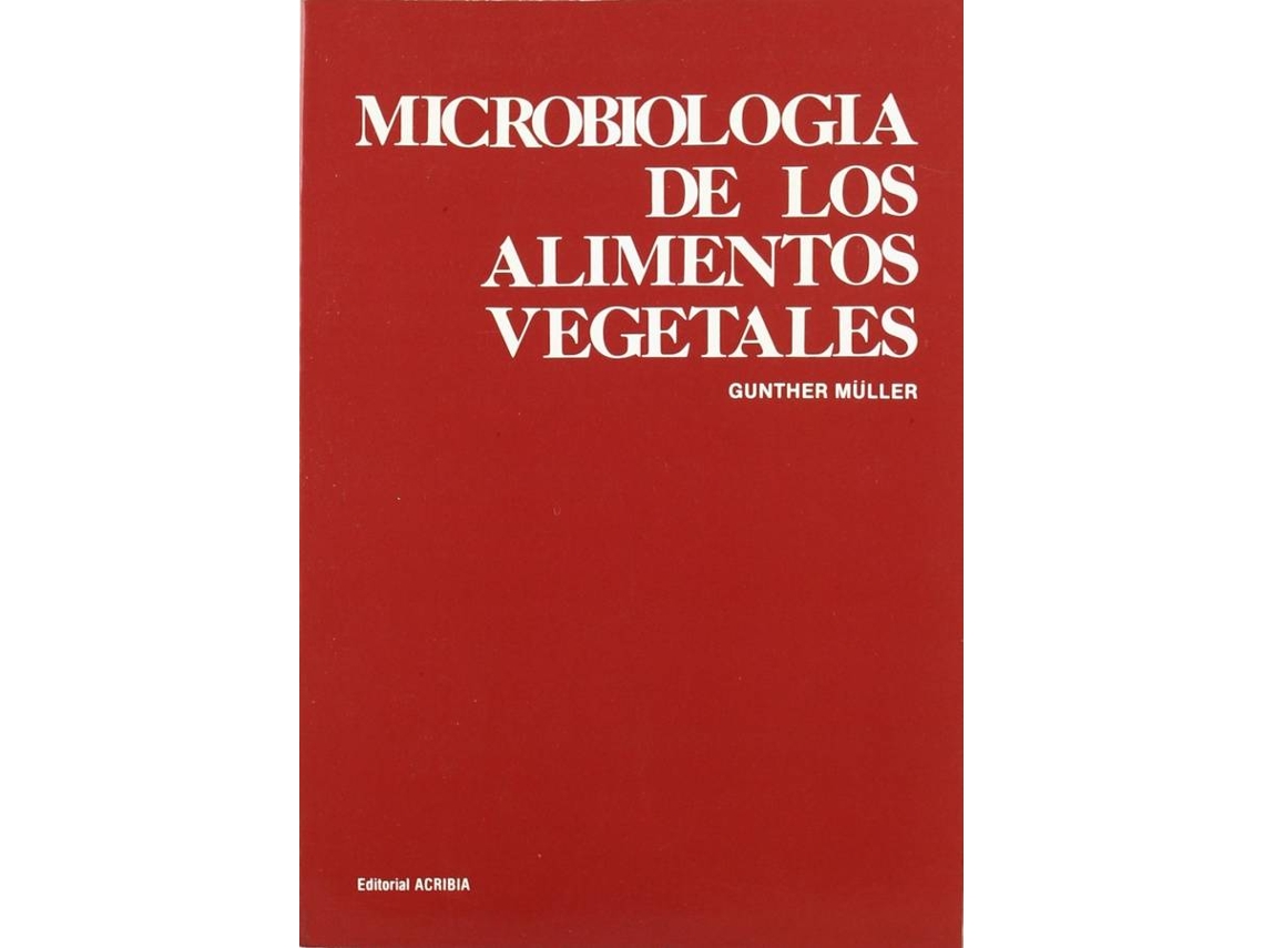 Livro Microbiología De Los Alimentos Vegetales (Espanhol)