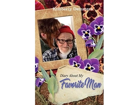 Livro Diary About My Favorite Man De Kimberly Demmers (inglês)