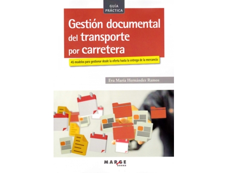 Livro Gestión Documental Del Transporte Por Carretera de Eva María Hernández Ramos (Espanhol)