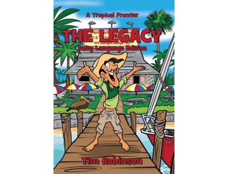 Livro A Tropical Frontier The Legacy De Tim Robinson (inglês - Capa Dura)