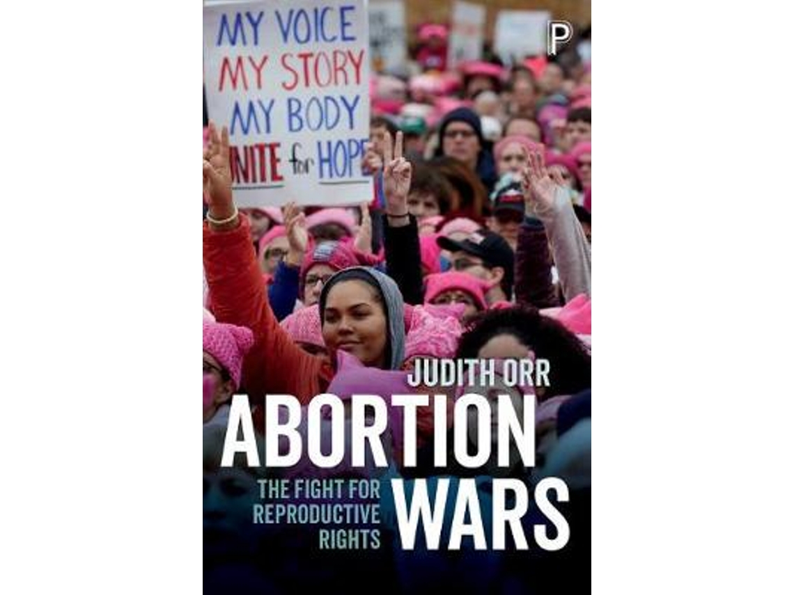 Livro Abortion Wars de Judith Orr (Inglês)