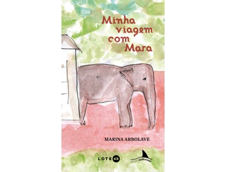 Livro Minha Viagem Com Mara De Marina Arbolave (português Do Brasil)