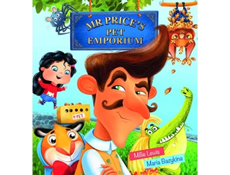 Livro Mr Prices Pet Emporium de Millie Lewis (Inglês)