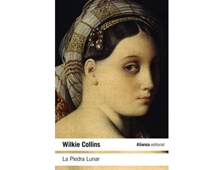 Livro La Piedra Lunar Da Editorial Alianza De Wilkie Collins (inglês)