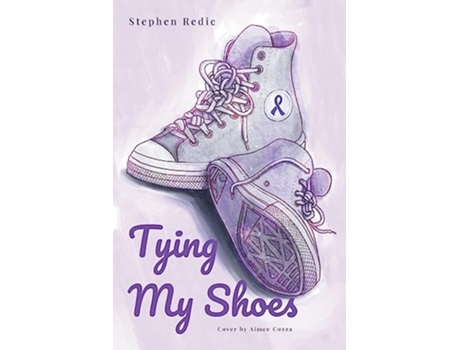 Livro Tying My Shoes de Stephen Redic (Inglês)