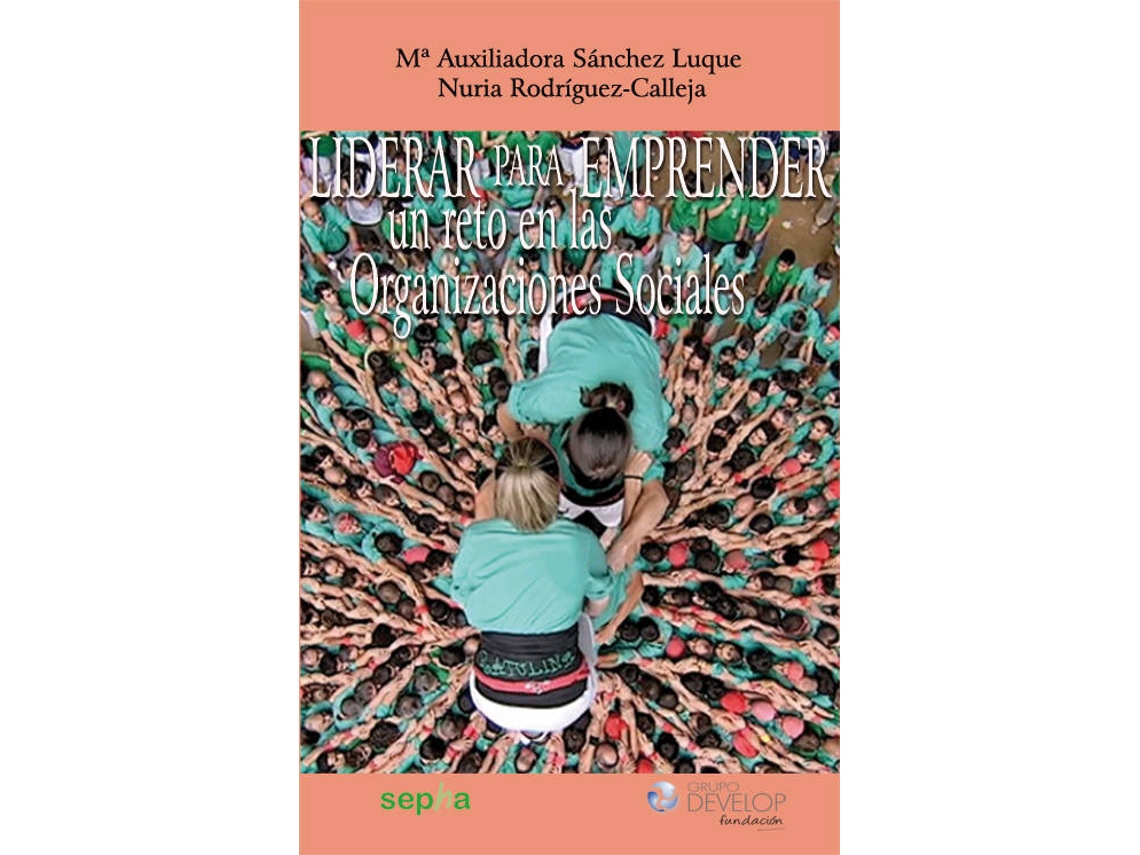 Livro Liderar Para Emprender, Reto En Las Organizaciones Sociales de M.Auxiliadora Sanchez (Espanhol)