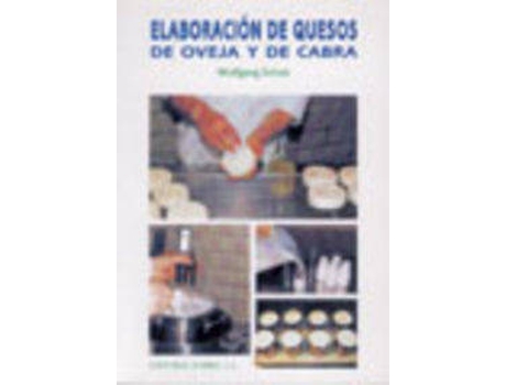 Livro Elaboración De Quesos De Oveja/De Cabra de W. Scholz (Espanhol)