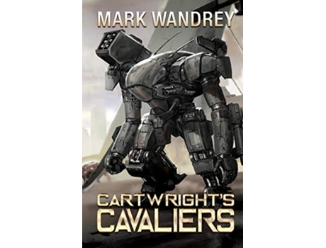 Livro Cartwrights Cavaliers Revelations Cycle de Mark Wandrey (Inglês)