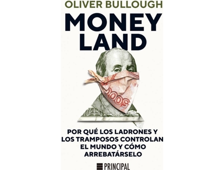 Livro Moneyland de Oliver Bullough (Espanhol)