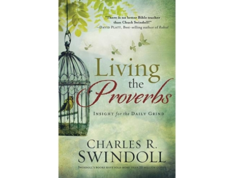 Livro LIVING THE PROVERBS de Charles R Swindoll (Inglês)