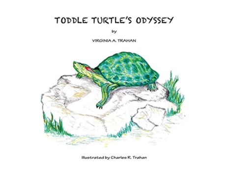 Livro Toddle Turtles Odyssey de Virginia A Trahan (Inglês)