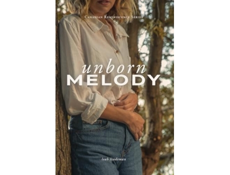Livro Unborn Melody de Leah Lindeman (Inglês - Capa Dura)