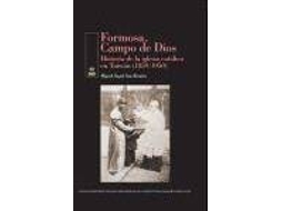 Livro Formosa, Campo De Dios de San Román e Miguel Ángel (Espanhol)