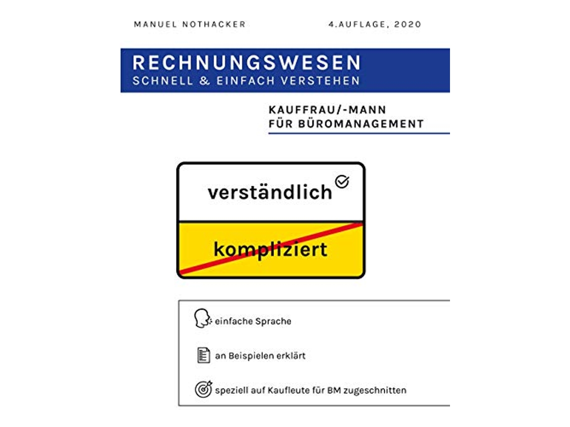 Livro Rechnungswesen schnell einfach verstehen Kauffrau Kaufmann für Büromanagement German Edition de Manuel Nothacker (Alemão)