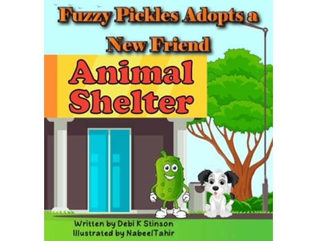 Livro Fuzzy Pickles Adopts a New Friend de Stinson, Debi et al. (Inglês)